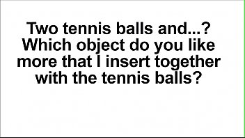 Write Your Preference For My Next Video. What Object Do You Like I Insert Together With The Tennis Balls free video