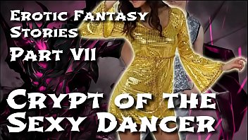 Erotic Fantasy Stories 7: Crypt Of The Sexy Dancer free video